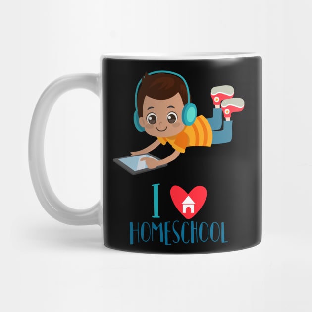 I Love Homeschool - Back to School - Boy by BB Funny Store